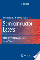 Semiconductor Lasers [E-Book] : Stability, Instability and Chaos /