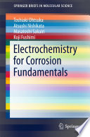Electrochemistry for Corrosion Fundamentals [E-Book] /