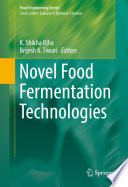 Novel Food Fermentation Technologies [E-Book] /