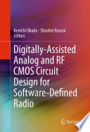 Digitally-Assisted Analog and RF CMOS Circuit Design for Software-Defined Radio [E-Book] /