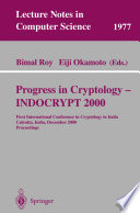 Progress in Cryptology —INDOCRYPT 2000 [E-Book] : First International Conference in Cryptology in India Calcutta, India, December 10–13, 2000 Proceedings /