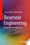 Reservoir Engineering [E-Book] : Fundamentals and Applications /