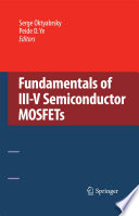 Fundamentals of III-V Semiconductor MOSFETs [E-Book] /