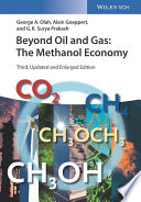 Beyond oil and gas : the methanol economy [E-Book] /