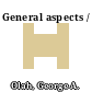 General aspects /