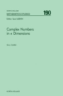 Complex numbers in N dimensions [E-Book] /
