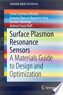 Surface Plasmon Resonance Sensors [E-Book] : A Materials Guide to Design and Optimization /