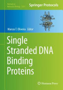 Single Stranded DNA Binding Proteins [E-Book] /