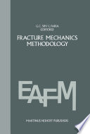 Fracture Mechanics Methodology [E-Book] : Evaluation of Structural Components Integrity /