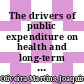 The drivers of public expenditure on health and long-term care [E-Book]: An integrated approach /
