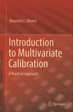 Introduction to multivariate calibration : a practical approach /