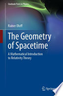 The Geometry of Spacetime [E-Book] : A Mathematical Introduction to Relativity Theory /