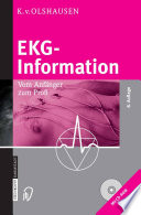 EKG-Information [E-Book] : Vom Anfänger zum Profi /