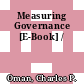 Measuring Governance [E-Book] /