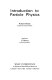 Introduction to particle physics.