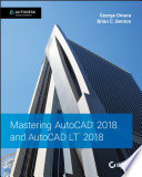 Mastering AutoCAD 2018 and AutoCAD LT 2018 [E-Book] /