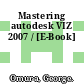 Mastering autodesk VIZ 2007 / [E-Book]