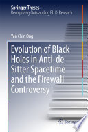 Evolution of Black Holes in Anti-de Sitter Spacetime and the Firewall Controversy [E-Book] /