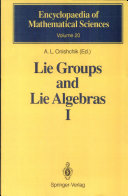Lie groups and Lie algebras. 1. Foundations of Lie theory Lie transformation groups.