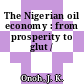 The Nigerian oil economy : from prosperity to glut /