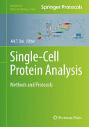 Single-Cell Protein Analysis [E-Book] : Methods and Protocols  /