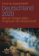 Deutschland 2020 : wie wir morgen leben - Prognosen der Wissenschaft /