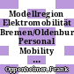 Modellregion Elektromobilität Bremen/Oldenburg Personal Mobility Center Modul 4 - Verkehrskonzepte und Geschäftsmodelle : Arbeitspaket 4.1 - Ressourcenmanagement und Infrastrukturlayout ; Arbeitspaket 4.2 - Planungs- und Steuerungsmodell ; Abschlussbericht /