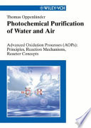 Photochemical purification of water and air /