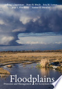 Floodplains : processes and management for ecosystem services [E-Book] /