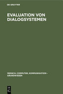 Evaluation von Dialogsystemen: der Software ergonomische Leitfaden Evadis.