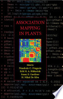 Association mapping in plants [E-Book] /