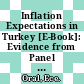 Inflation Expectations in Turkey [E-Book]: Evidence from Panel Data /
