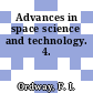 Advances in space science and technology. 4.