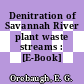 Denitration of Savannah River plant waste streams : [E-Book]
