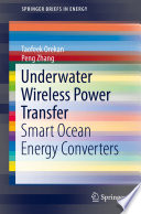 Underwater Wireless Power Transfer [E-Book] : Smart Ocean Energy Converters /