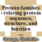 Protein families : relating protein sequence, structure, and function [E-Book] /
