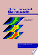 Three-dimensional electromagnetics /
