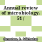 Annual review of microbiology. 51 /