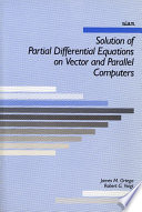 Solution of partial differential equations on vector and parallel computers.