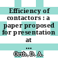 Efficiency of contactors : a paper proposed for presentation at the international solvent extraction conference '86 Munich, Germany September 11 - 16, 1986 and for publication in the proceedings [E-Book] /