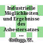 Industrielle Möglichkeiten und Ergebnisse des Asbestersatzes in Asbestzementprodukten.