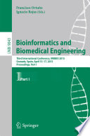 Bioinformatics and Biomedical Engineering [E-Book] : Third International Conference, IWBBIO 2015, Granada, Spain, April 15-17, 2015, Proceedings, Part I /