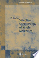 Selective Spectroscopy of Single Molecules [E-Book] /