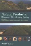 Natural products : discourse, diversity, and design /