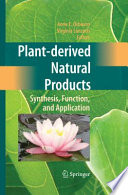 Plant-derived Natural Products [E-Book] : Synthesis, Function, and Application /