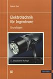 Elektrotechnik für Ingenieure : Grundlagen /