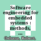 Software engineering for embedded systems : methods, practical techniques, and applications [E-Book] /