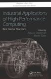 Industrial applications of high-performance computing : best global practices /