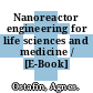 Nanoreactor engineering for life sciences and medicine / [E-Book]