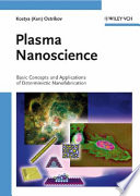 Plasma nanoscience : basic concepts and applications of deterministic nanofabrication /